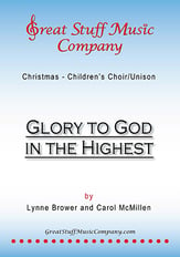 Glory to God in the Highest Unison choral sheet music cover